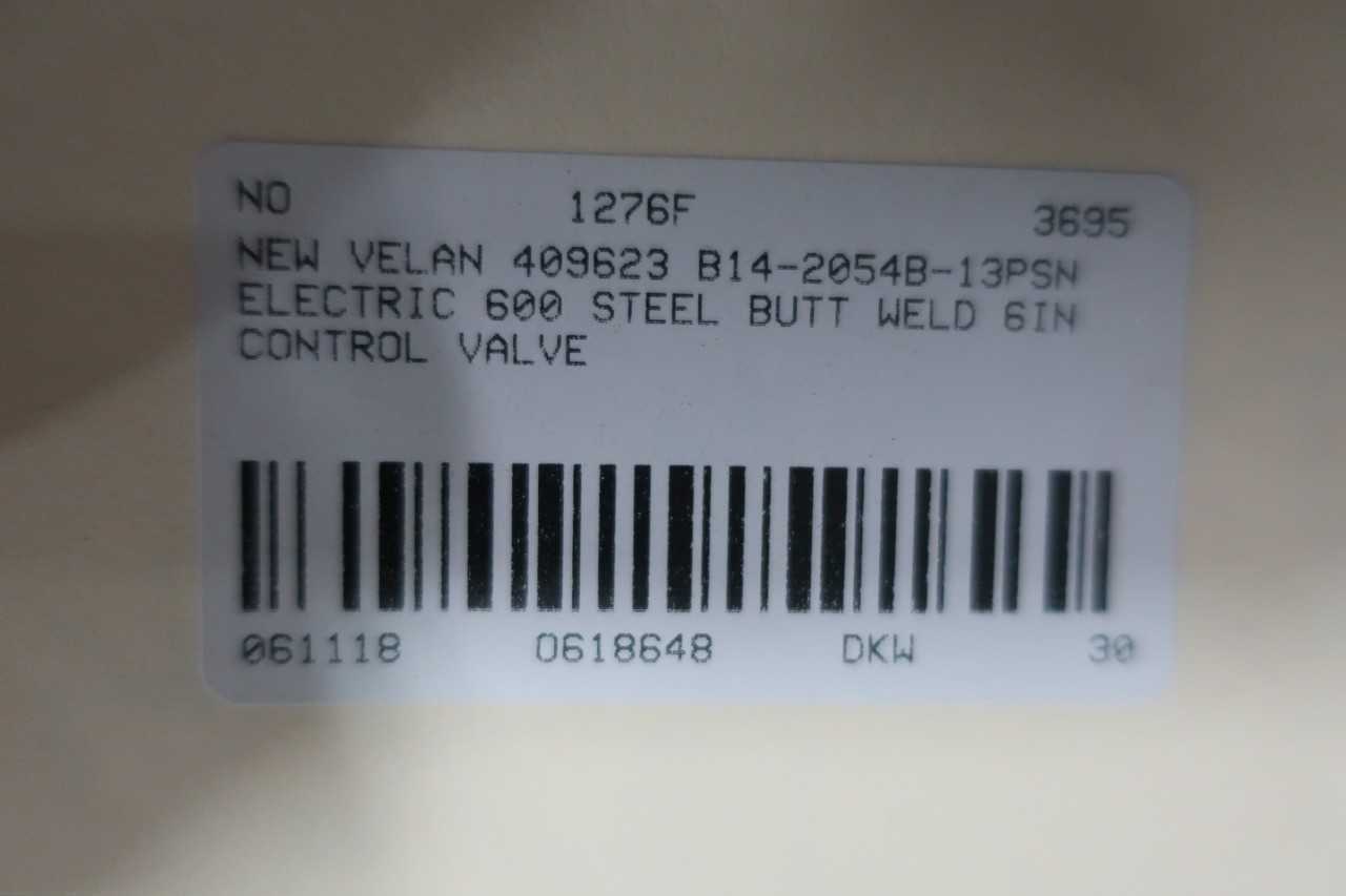 NEW VELAN 409623 B14-2054B-13PSN ELECTRIC 600 STAINLESS BUTT WELD 6IN CONTROL VALVE - CONTROL VALVE