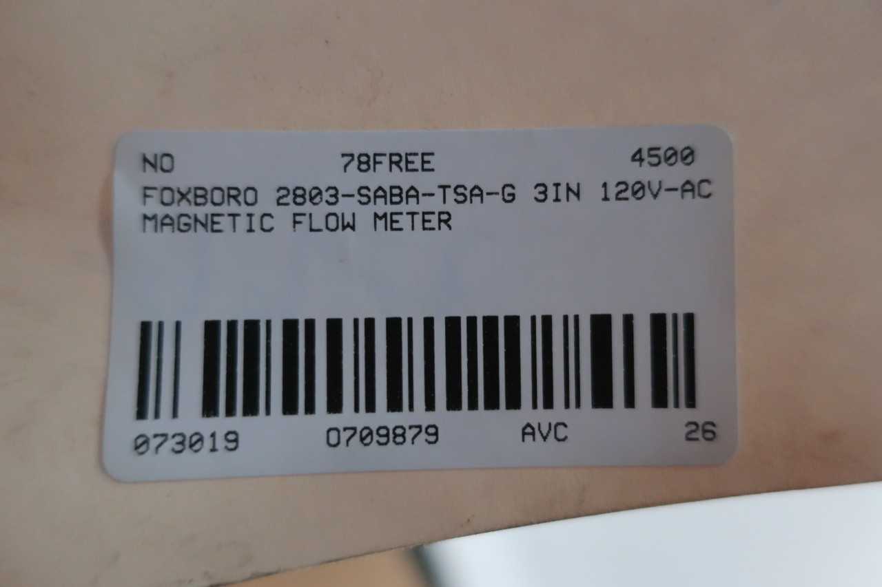 FOXBORO 2803-SABA-TSA-G 2800 SERIES MAGNETIC FLOWTUBE 3IN 120V-AC - INDUSTRIAL PARTS