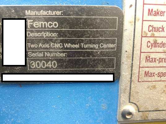 FEMCO MODEL WHL 68 CNC WHEEL LATHE - CNC LATHES