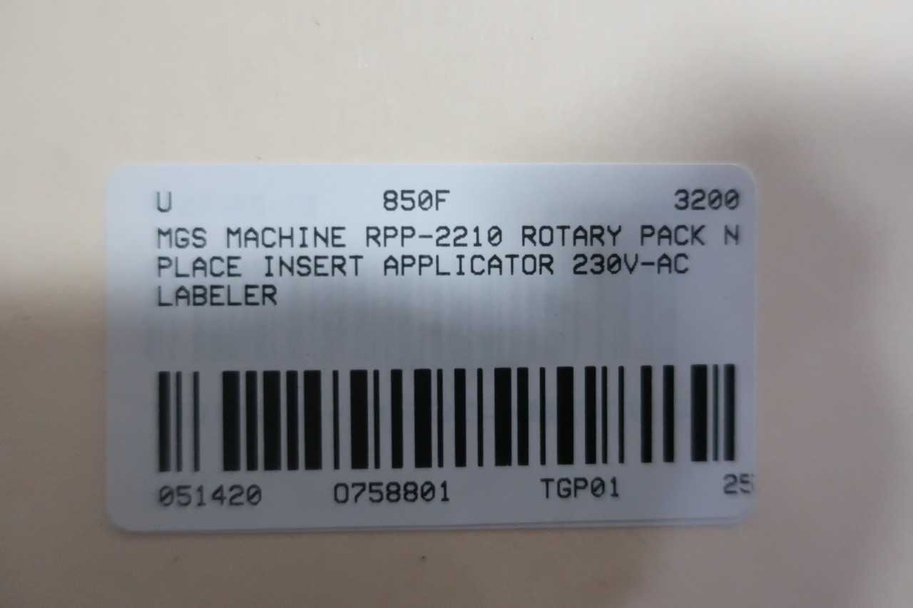 MGS MACHINE RPP-2210 ROTARY PACK N PLACE INSERT APPLICATOR - MACHINING ACCESSORIES & TOOLING