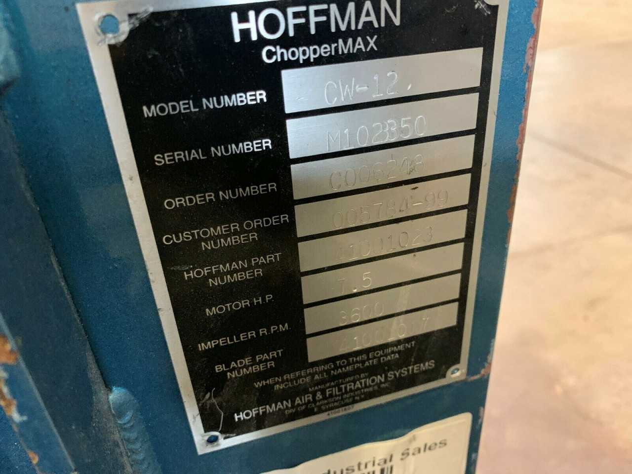 USED HOFFMAN CW-12 CHOPPERMAX BLOWER TOSHIBA 7.5HP MOTOR 2EAY75L1EM - BLOWER FAN