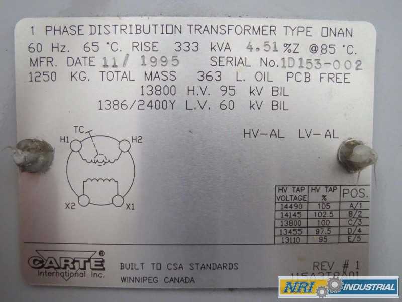 CARTE INTERNATIONAL 115A3T8A01 STATION 333KVA 1PH 13800V-AC 1386/2400V-AC VOLTAGE TRANSFORMER (OHIO) - MISCELLANEOUS