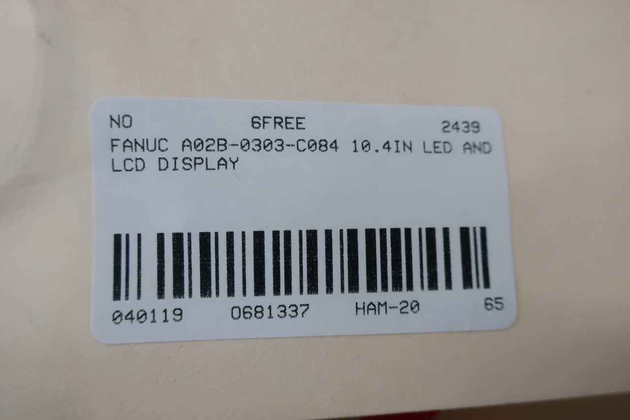 FANUC A02B-0303-C084 10.4IN LED AND LCD DISPLAY - HMIS & DISPLAYS