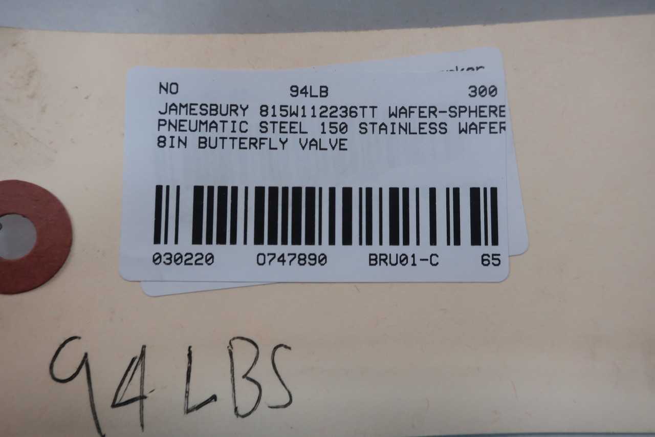 JAMESBURY 815W112236TT WAFER-SPHERE PNEUMATIC STEEL 150 STAINLESS WAFER 8IN BUTTERFLY VALVE - VALVES