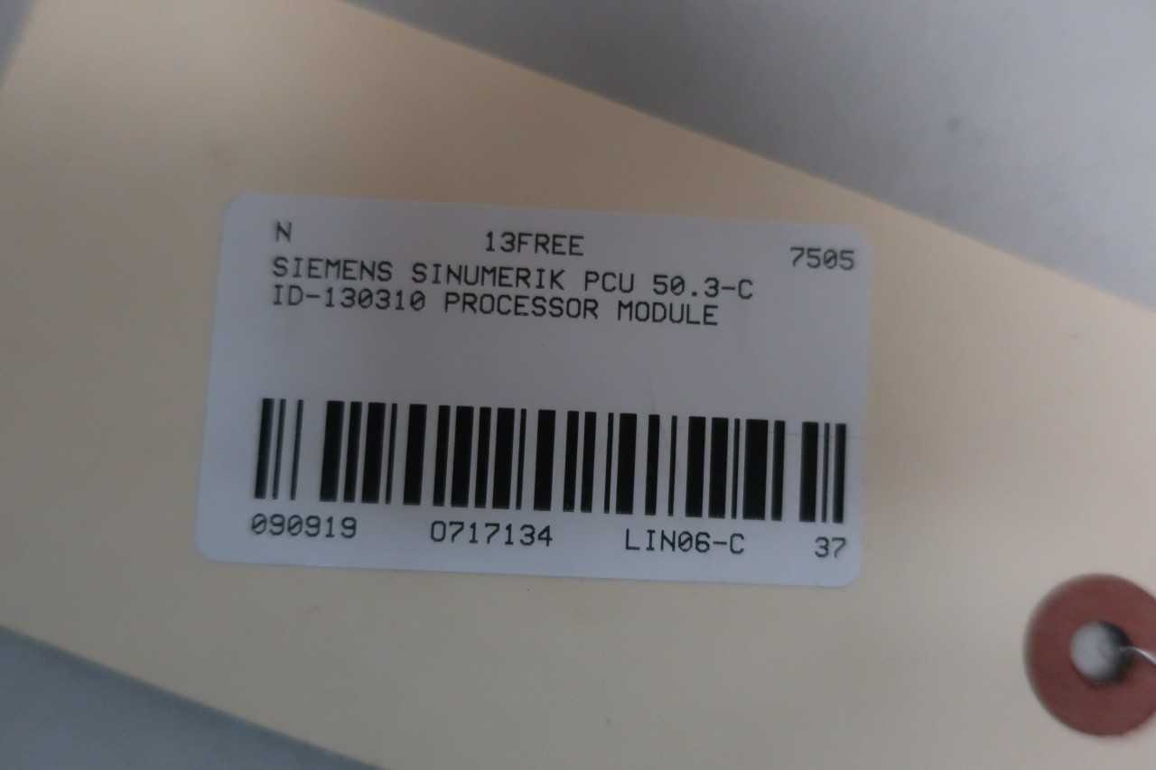 SIEMENS PCU 50.3-C 6FC5210-0DF31-2AA0 SINUMERIK CONTROL DEVICE 1.5GHZ OTHER PLC AND DCS MODULE - AUTOMATION & CONTROLS