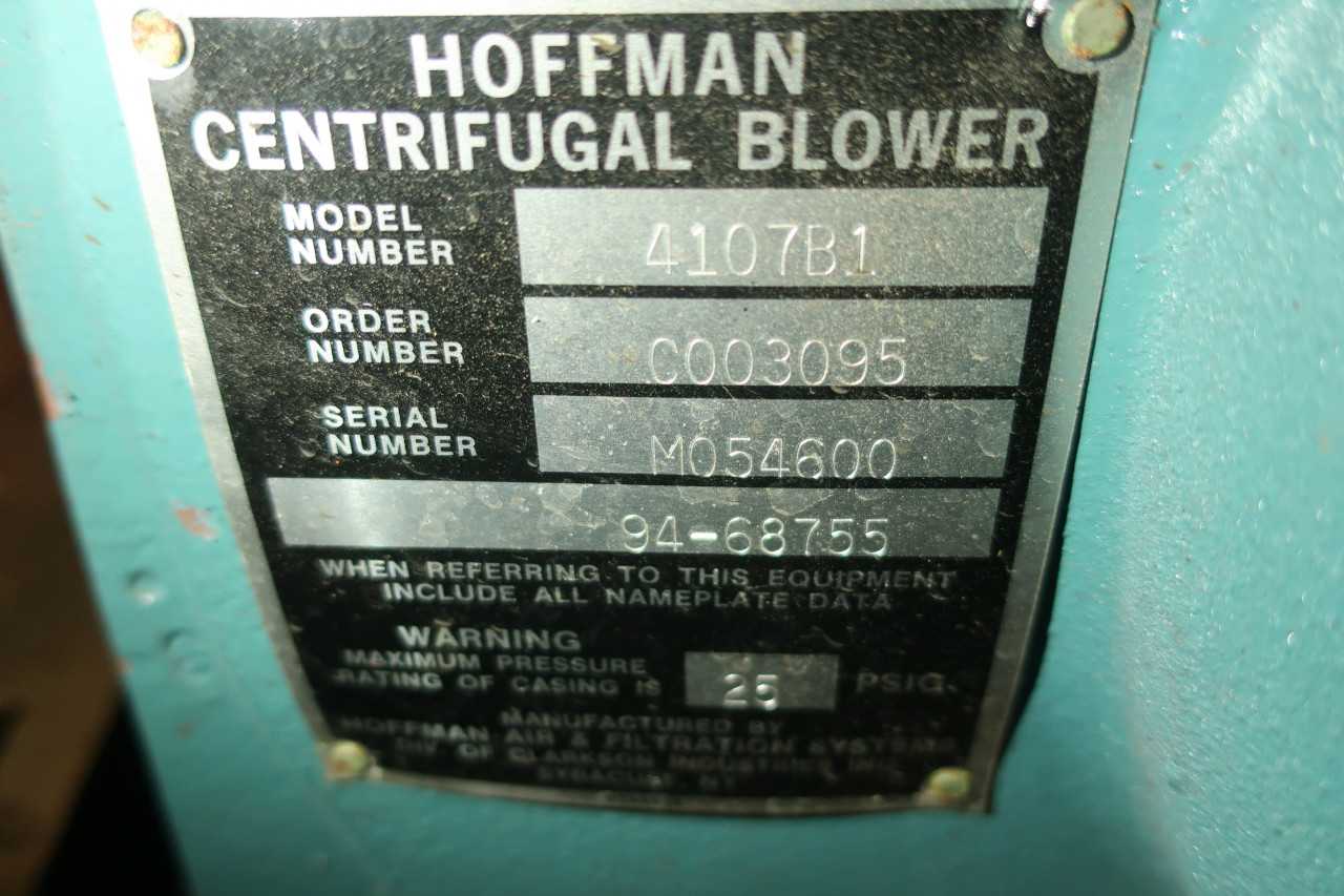 HOFFMAN 4107BI CENTRIFUGAL BLOWER 25 PSI - CENTRIFUGAL BLOWER