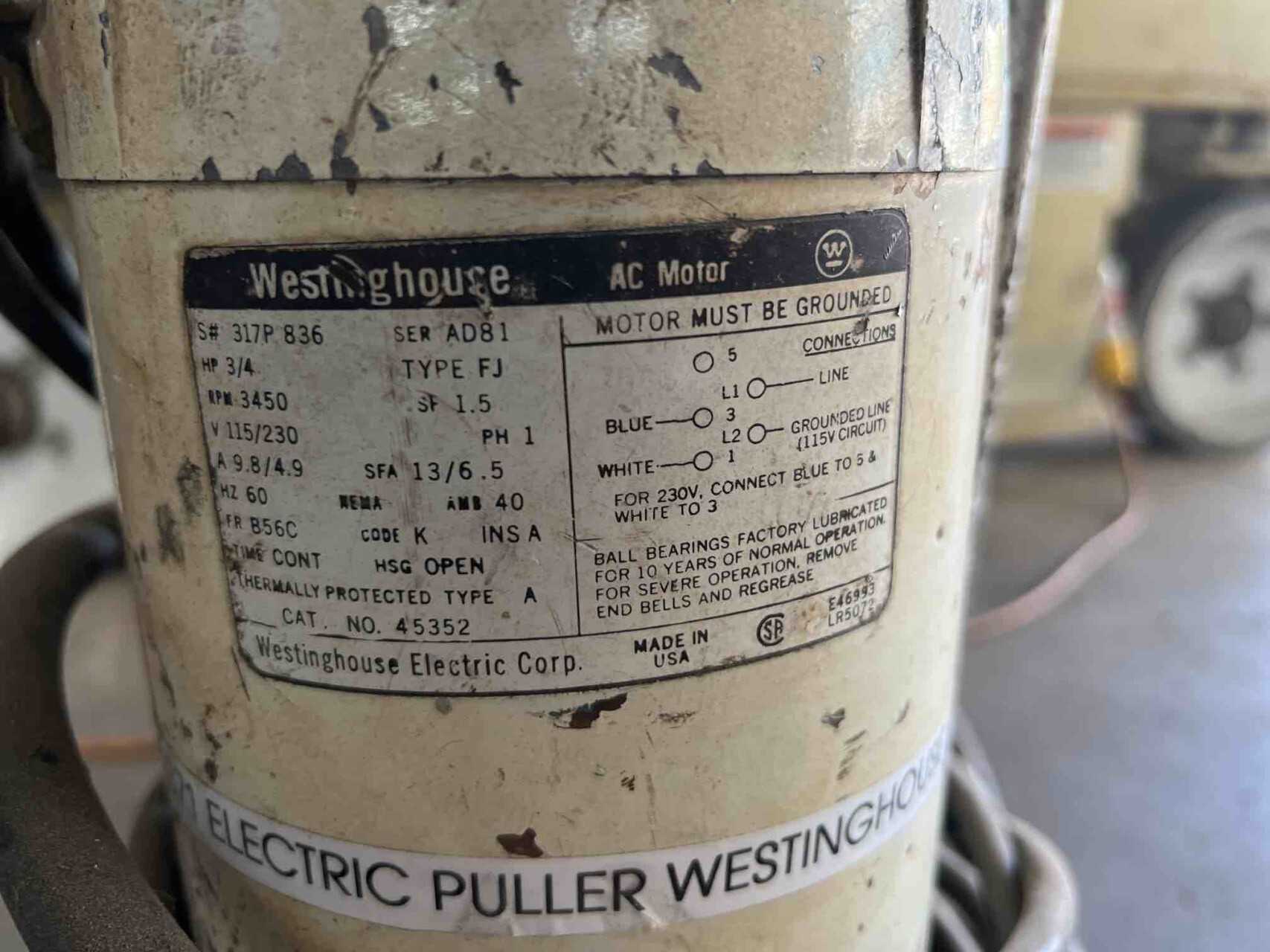 Westinghouse Electric Puller 3/4 HP - Wire Rope Crimper - MATERIAL HANDLING