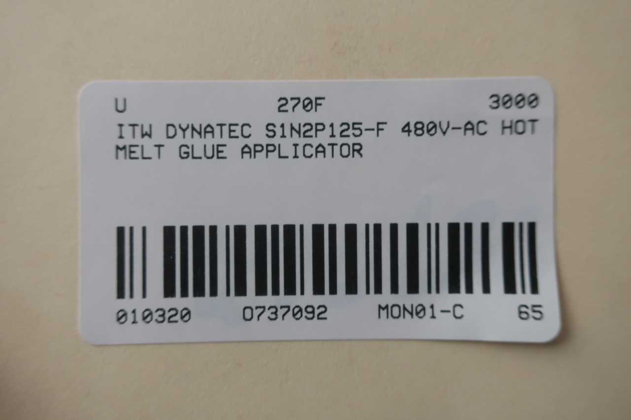 ITW DYNATEC S1N2P125 F 480V AC HOT MELT GLUE APPLICATOR - PACKAGING