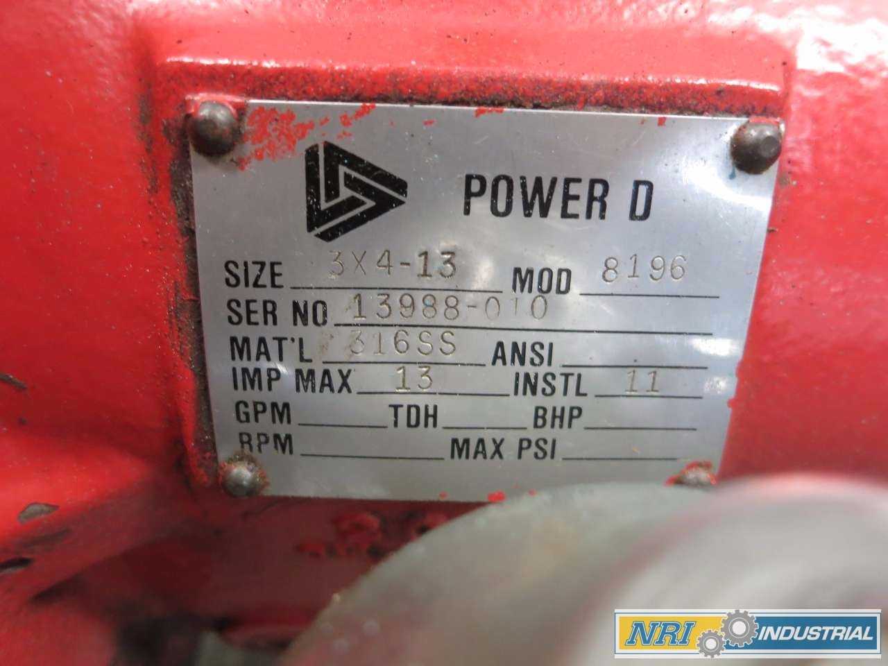 POWER D 8196 3X4-13 STAINLESS CENTRIFUGAL PUMP - MISCELLANEOUS