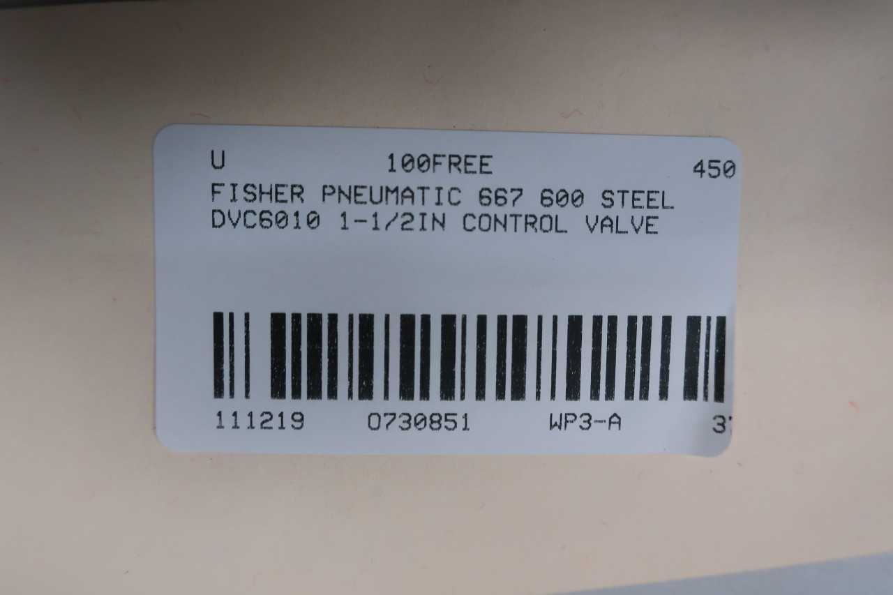 FISHER PNEUMATIC 667 600 STEEL DVC6010 1-1/2IN CONTROL VALVE - CONTROL VALVE