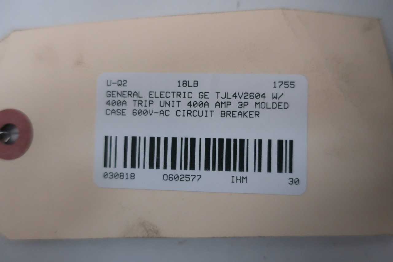 GENERAL ELECTRIC GE TJL4V2604 3P 400A AMP 600V-AC MOLDED CASE BREAKER - CIRCUIT BREAKERS