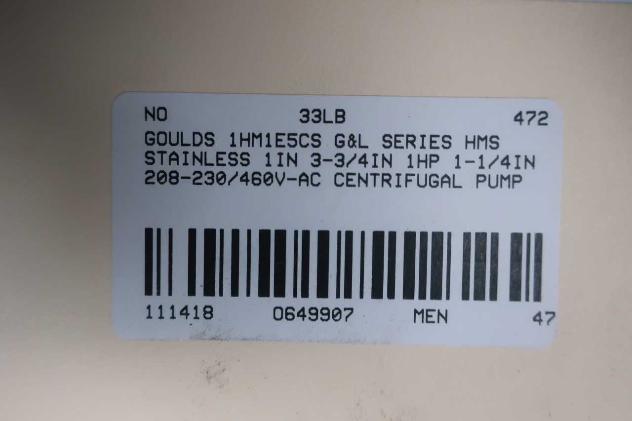 GOULDS 1HM1E5CS G&L SERIES HMS STAINLESS 1IN 3-3/4IN 1HP 1-1/4IN 208-230/460V-AC CENTRIFUGAL PUMP - CENTRIFUGAL PUMP