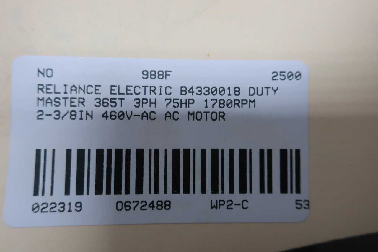 RELIANCE B4330018 AC MOTOR 365T 3PH 75HP 1780RPM 460V-AC - ELECTRIC MOTORS