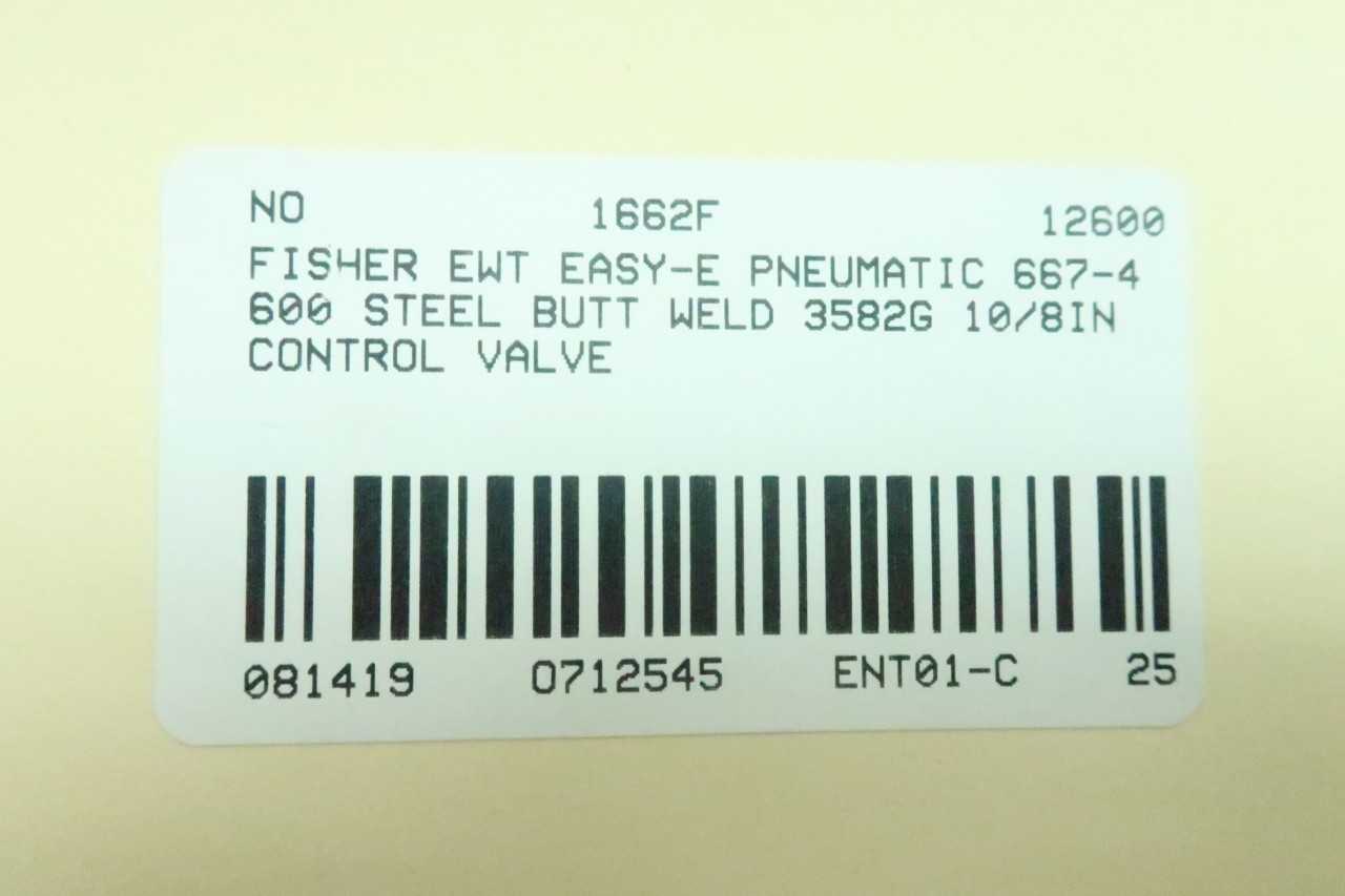 FISHER EWT EASY-E PNEUMATIC 667-4 600 STEEL BUTT WELD 3582G 10/8IN CONTROL VALVE - CONTROL VALVE