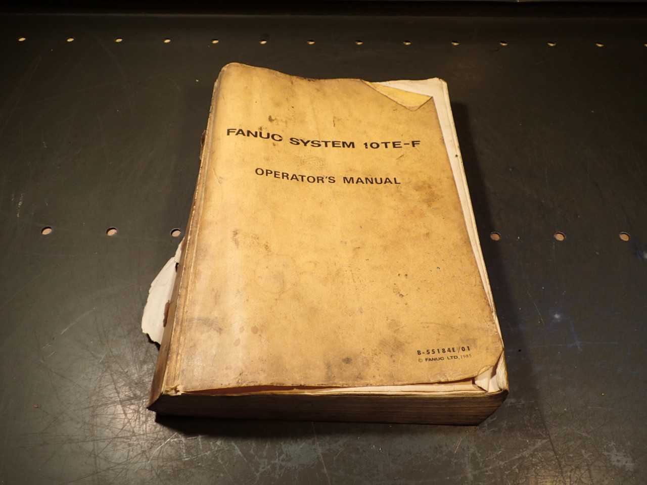 Fanuc System 10TE-F SNC Operator's Manual: B-55184E/01 1985, Missing Back Cover - AUTOMATION & CONTROLS
