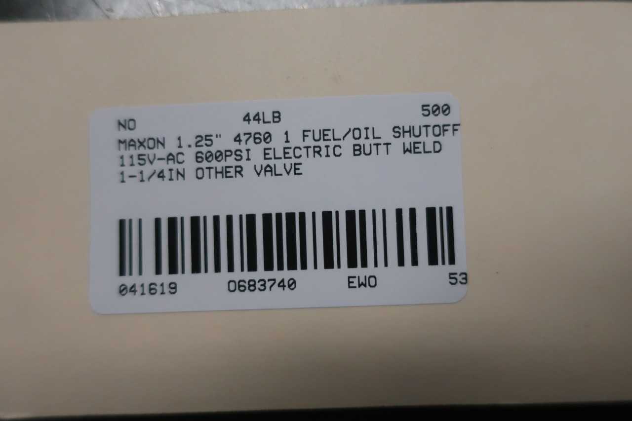 MAXON 1.25" 4760 1 FUEL/OIL SHUTOFF 115V-AC 600PSI ELECTRIC BUTT WELD 1-1/4IN OTHER VALVE - VALVES