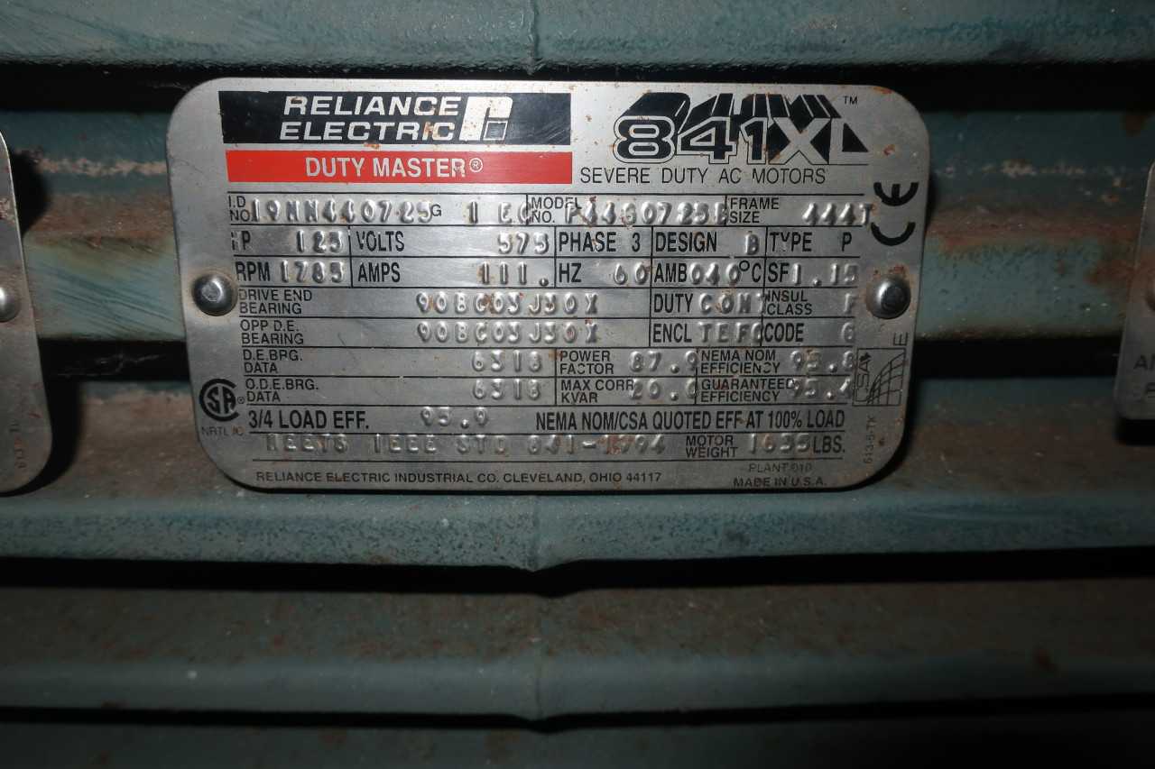 RELIANCE P4460725B MOTOR 575V 444T 125HP 1785RPM 3PH - ELECTRIC MOTORS