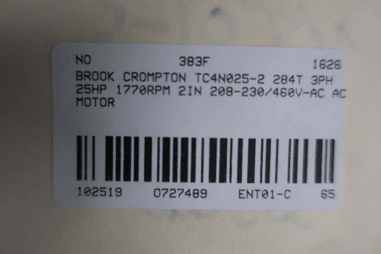 Brook Crompton TC4N025-2 Ac Motor 284t 3ph 25hp 1770rpm 1-7/8in 208-230/460v-ac - ELECTRIC MOTORS