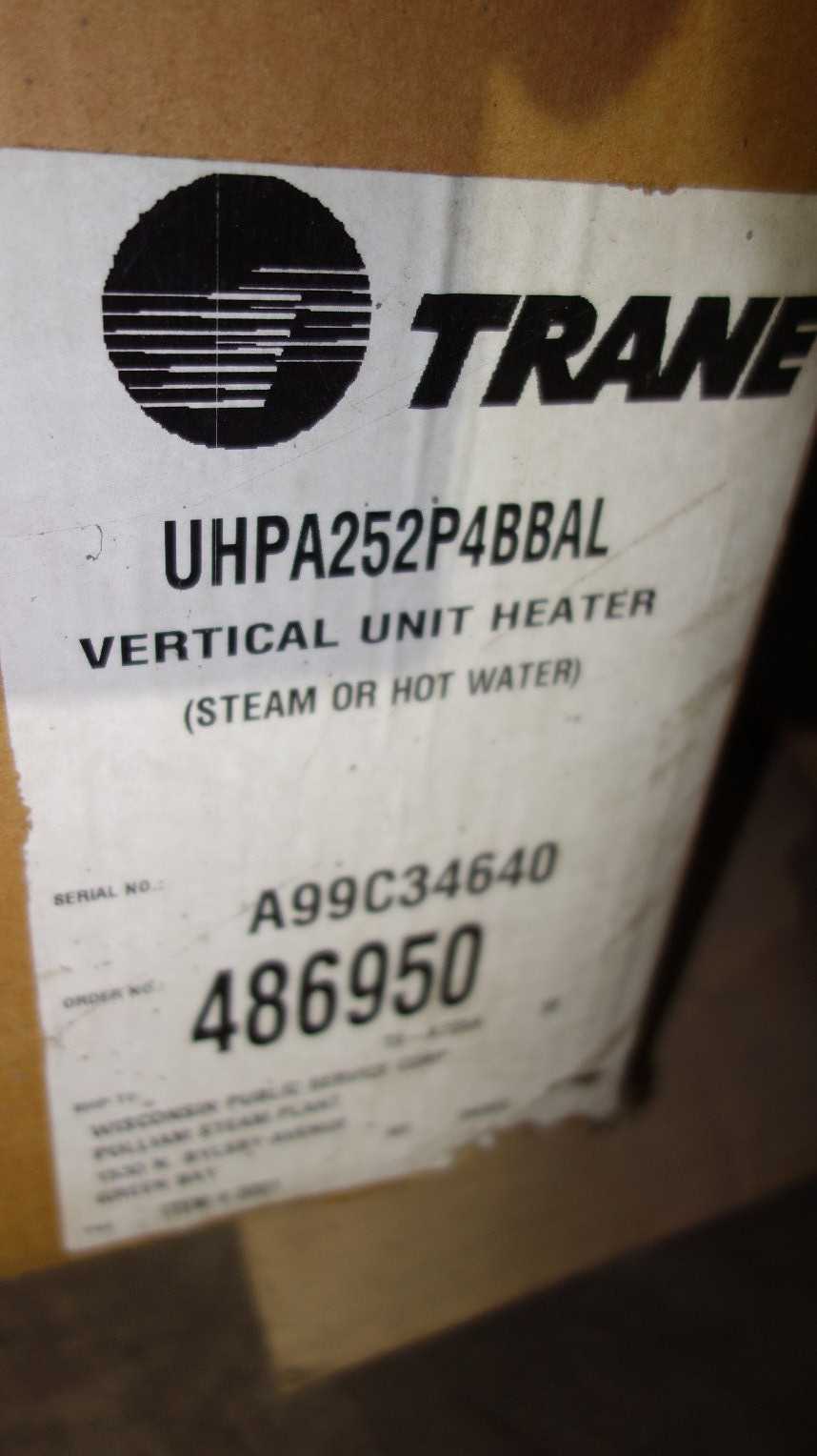 TRANE UHPA252P4BBAL STEAM/HOT WATER UNIT HEATER - HVAC EQUIPMENT
