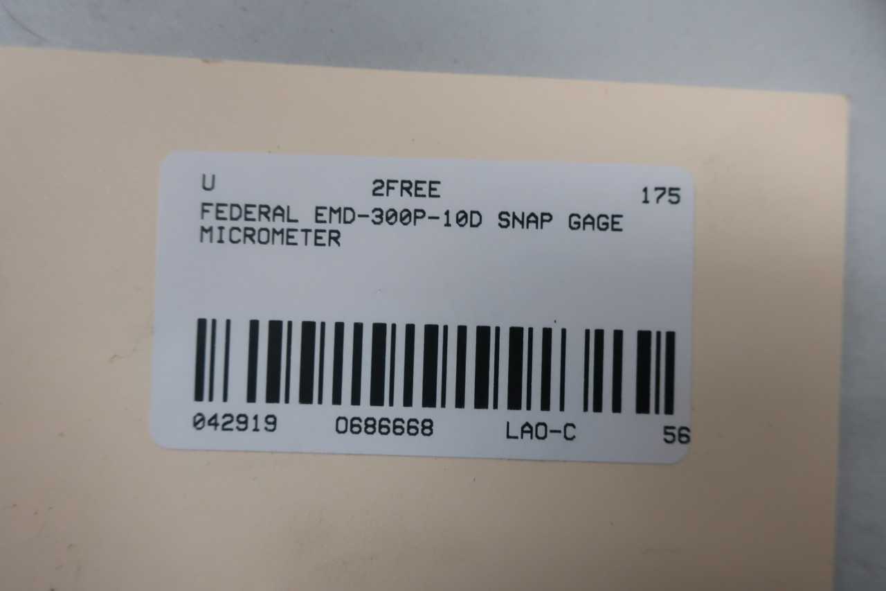 FEDERAL EMD-300P-10D SNAP GAGE MICROMETER - ELECTRIC POWER TOOLS