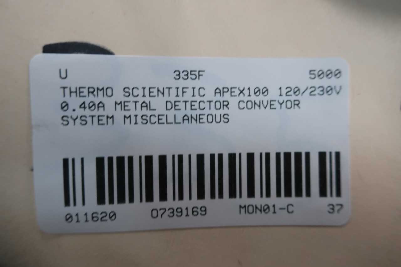 THERMO SCIENTIFIC APEX100 120 230V 0 40A METAL DETECTOR CONVEYOR SYSTEM MISCELLANEOUS - CONVEYORS