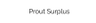 Prout Surplus