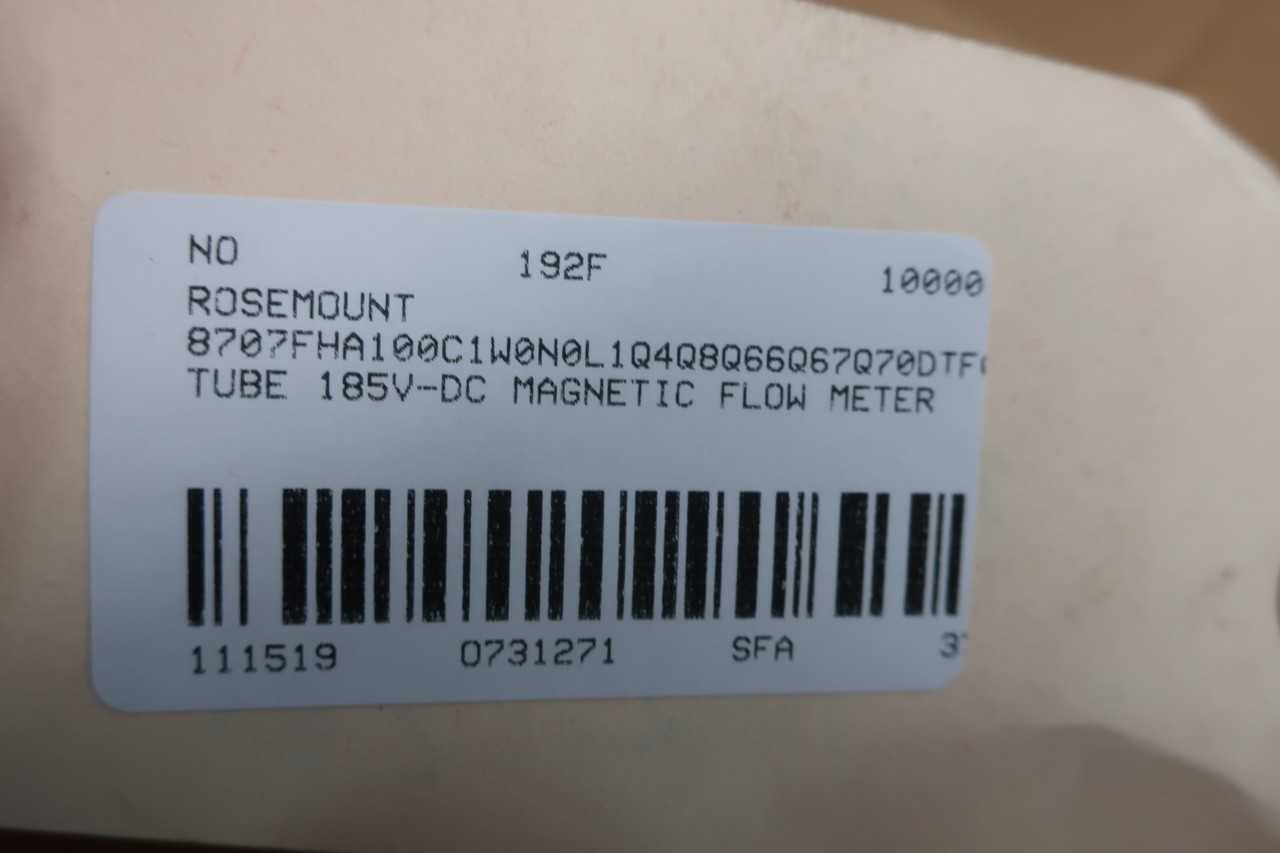 ROSEMOUNT 8707FHA100C1W0N0L1Q4Q8Q66Q67Q70DTF0251 TUBE 10IN 185V-DC MAGNETIC FLOW METER - FLOW METER