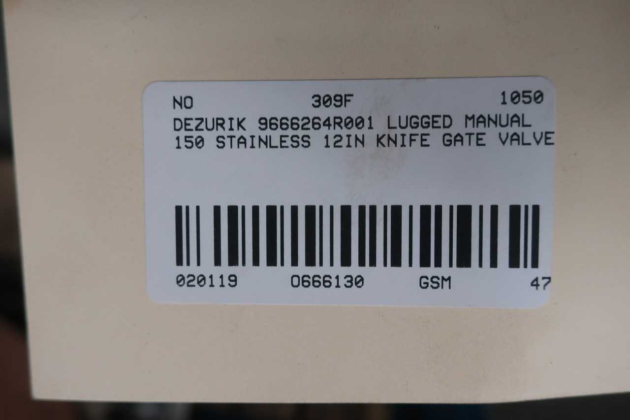 DEZURIK 9666264R001 LUGGED MANUAL 150 STAINLESS 12IN KNIFE GATE VALVE - KNIFE GATE VALVE