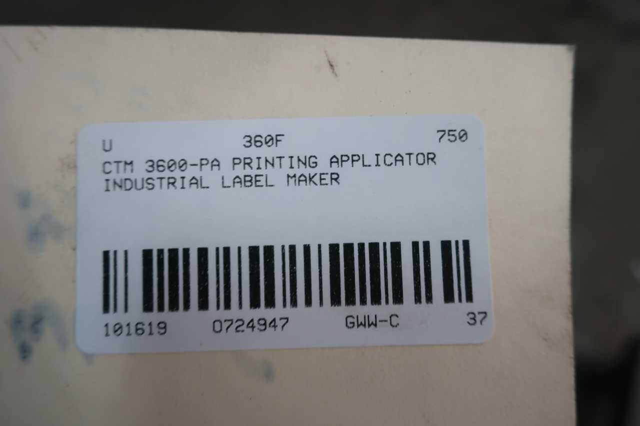 CTM 3600 PA PRINTING APPLICATOR INDUSTRIAL LABEL MAKER - PACKAGING