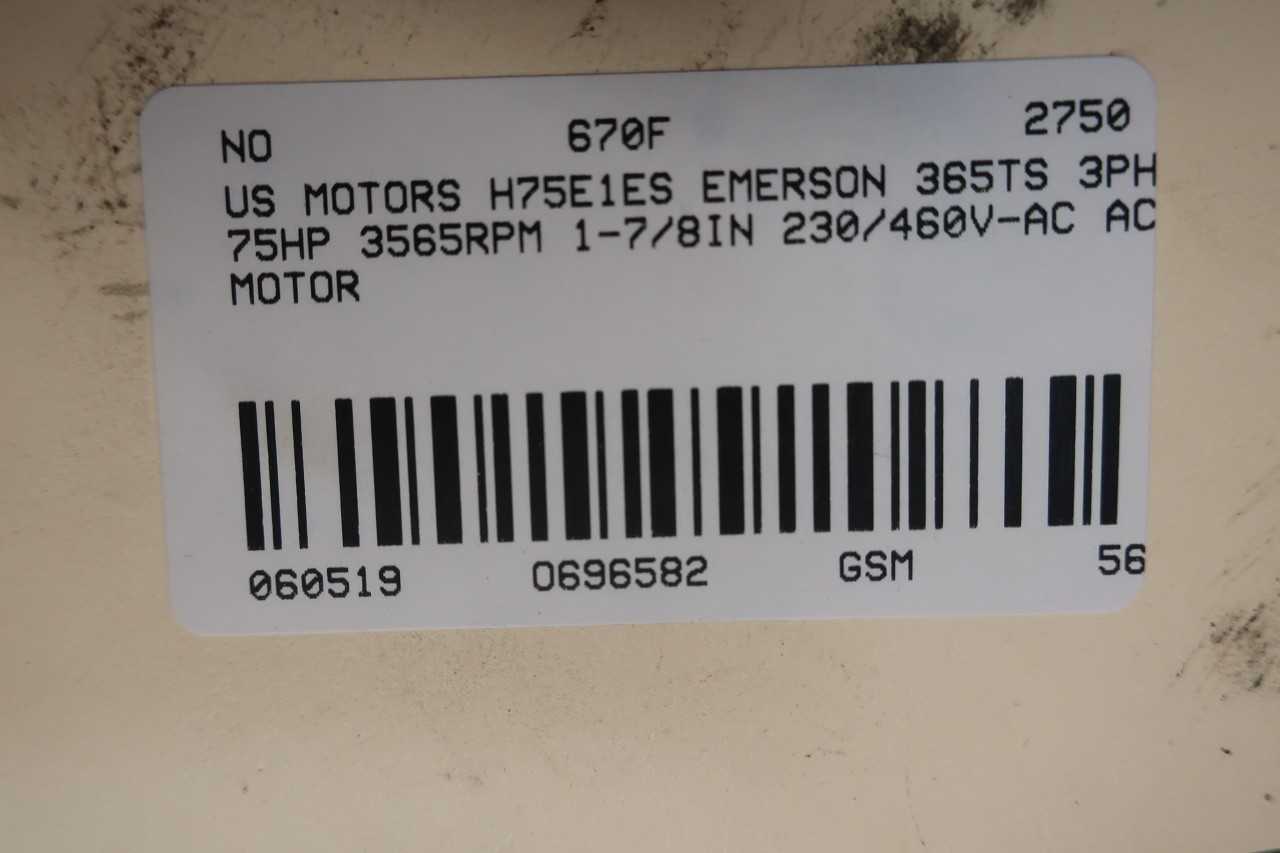 US MOTORS H75E1ES EMERSON 365TS 3PH 75HP 3565RPM 1-7/8IN 230/460V-AC AC MOTOR - ELECTRIC MOTORS