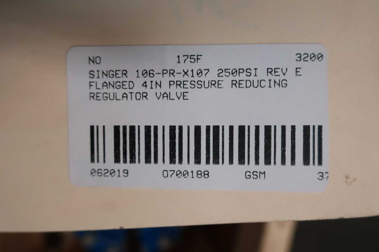 SINGER 106-PR-X107 250PSI REV E FLANGED 4IN PRESSURE REDUCING REGULATOR VALVE - PRESSURE REDUCING REGULATOR VALVE