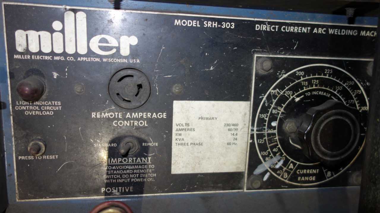 MILLER SHR-303 ARC WELDER 230/460V - MISCELLANEOUS
