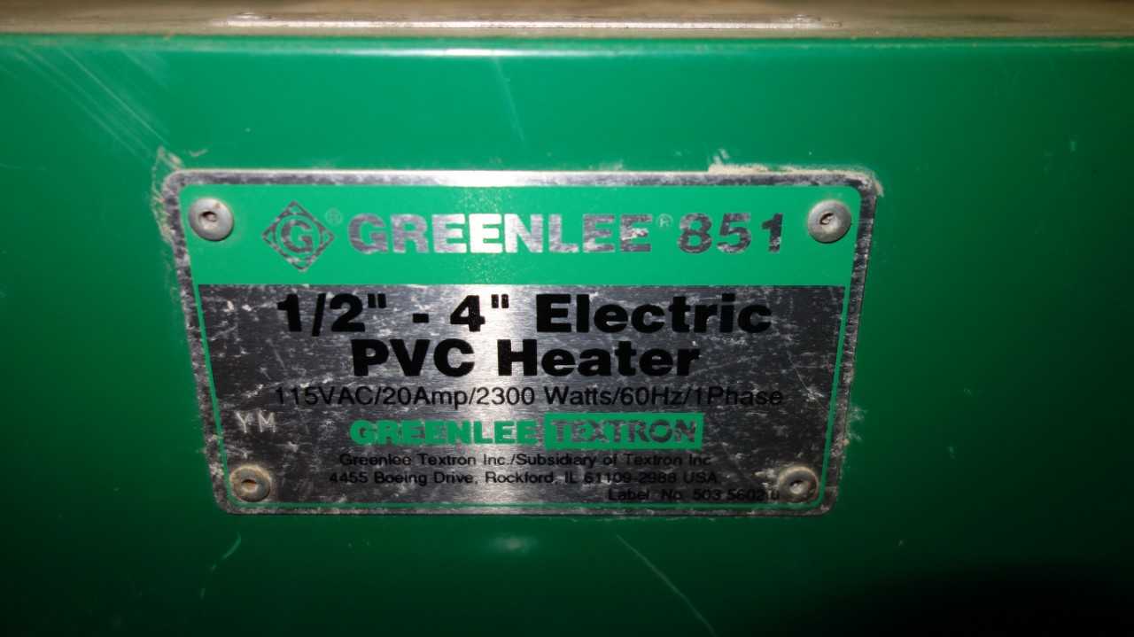 GREENLEE 851 1/2 TO 4 IN ELECTRIC PVC HEATER - ELECTRIC POWER TOOLS