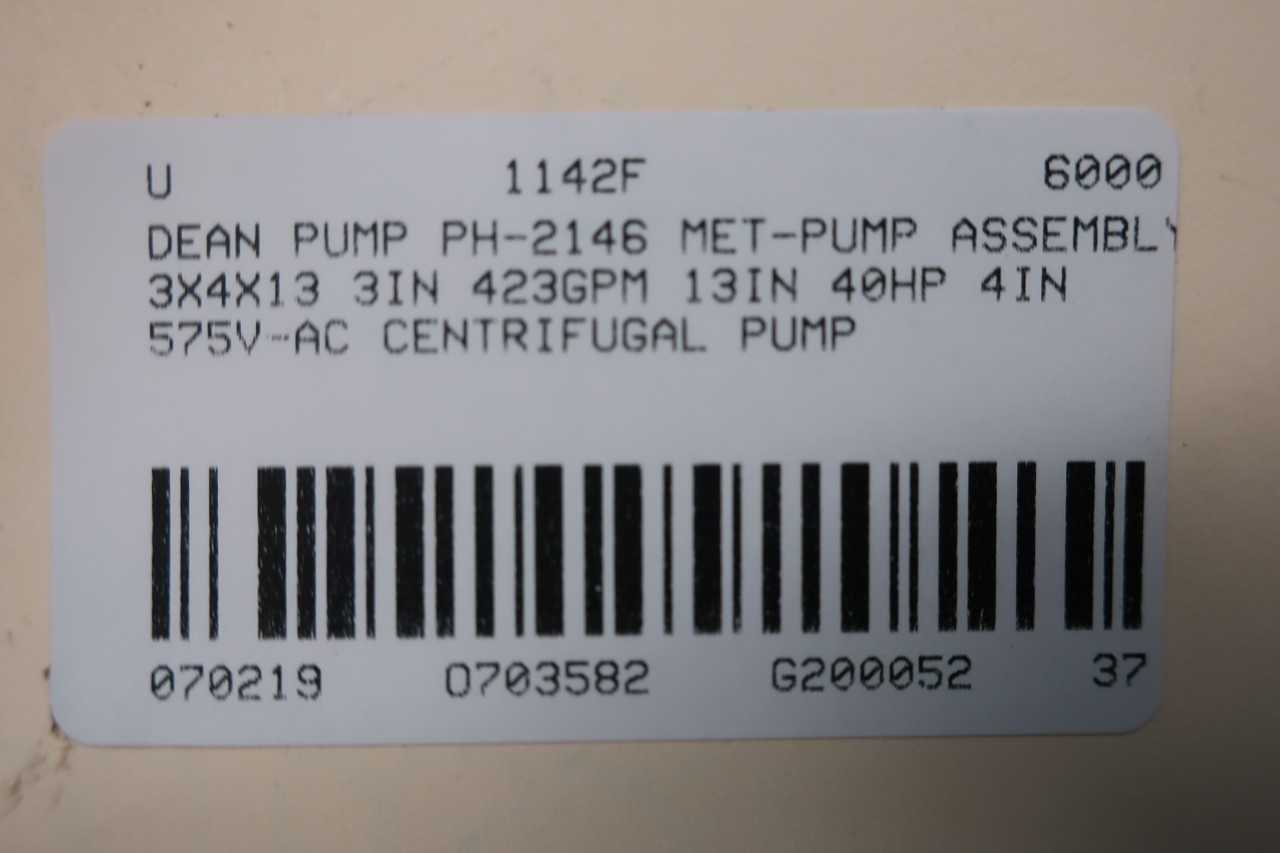 DEAN PUMP PH-2146 MET-PRO 3IN 423GPM 13IN 40HP 4IN 575V-AC CENTRIFUGAL PUMP - CENTRIFUGAL PUMP