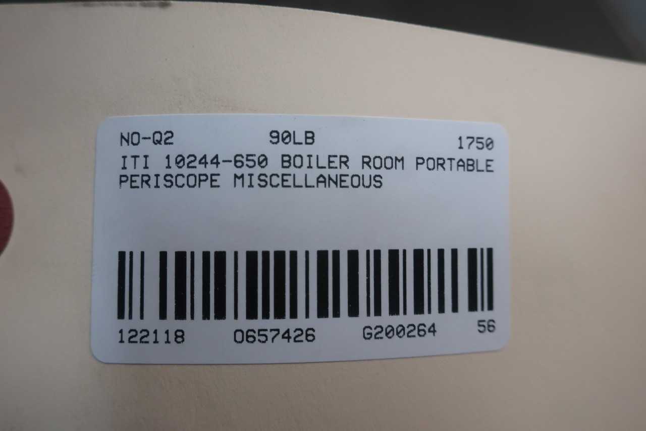 ITI 10244 650 BOILER ROOM PORTABLE PERISCOPE MISCELLANEOUS - PLANT & FACILITY