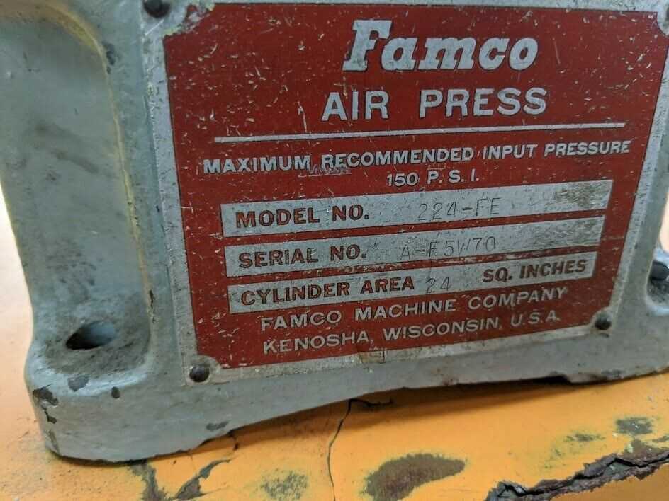 Famco 224-FE Air Press with 24INCH Cylinder Area 150psi w Foot Pedal - PRESSES